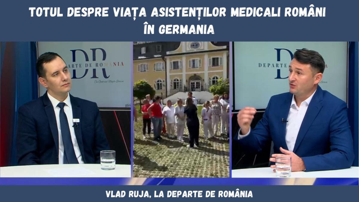 Totul despre viața asistenților medicali români în Germania. Vlad Ruja, detalii importante la Departe de România