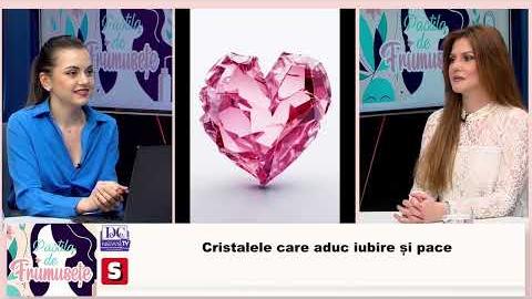 Cum obții prosperitate și protecție cu ajutorul cristalelor. Irinel Galasiu, la Pastila de Frumusețe