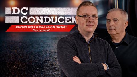 Siguranţa auto a copiilor. De unde începem? Ion Arseni, de la EDIT, invitat special la DC Conducem
