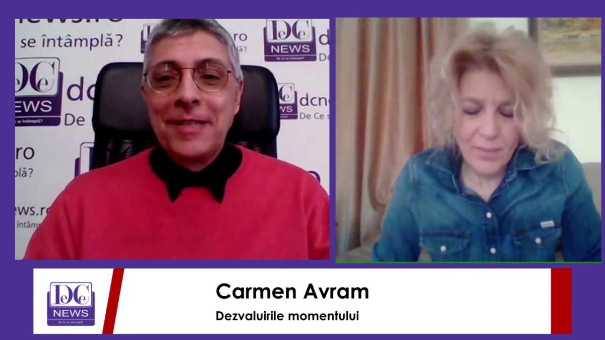 Carmen Avram, interviul zilei la DCNews. Dezvaluirile momentului