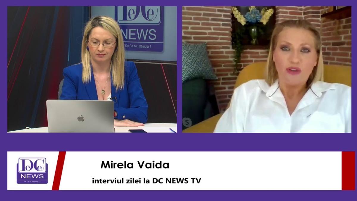 Mirela Vaida, interviul zilei la DC NEWS TV