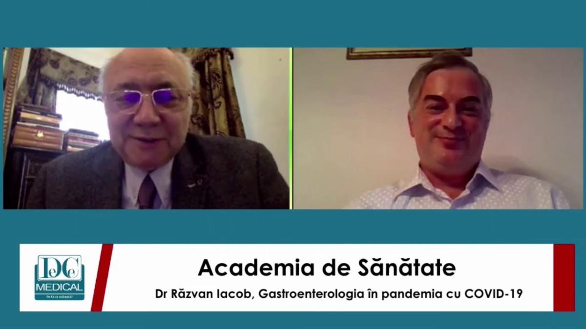 Gastroenterologia in pandemia cu COVID-19. Dr Răzvan Iacob, la Academia de Sănătate