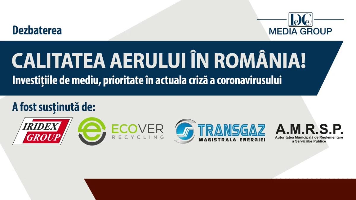 Calitatea aerului în România! Investițiile de mediu, prioritate în actuala criză a coronavirusului