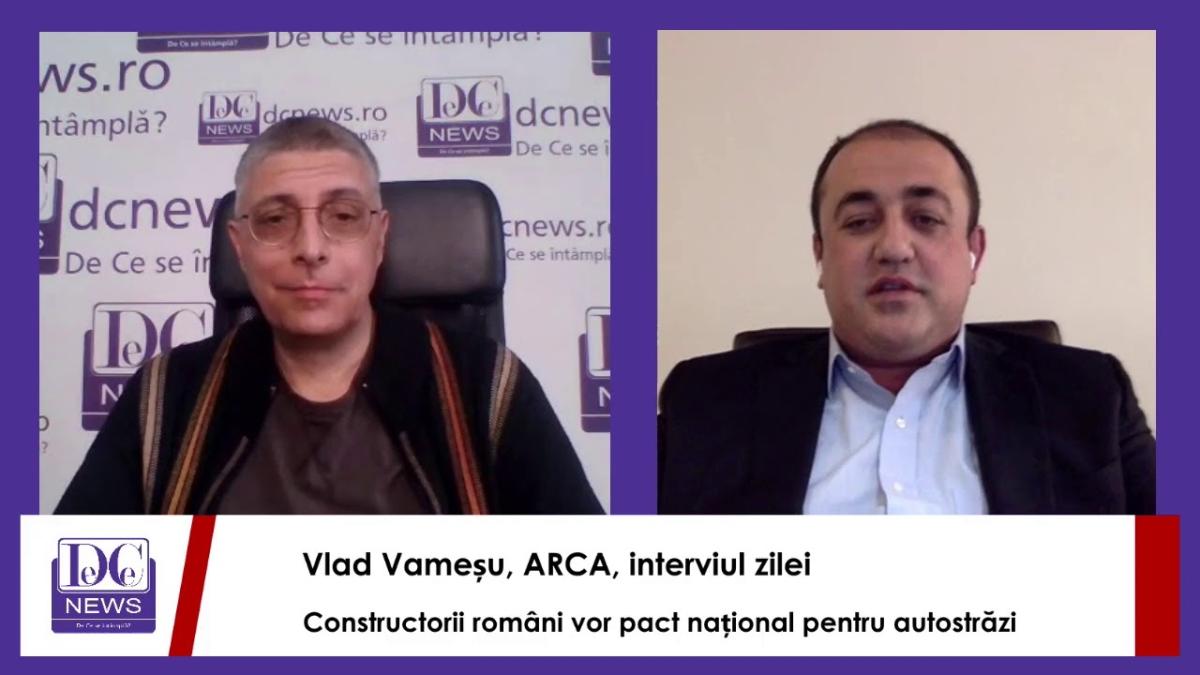 Pact fara precedent pentru autostrazi. Vlad Vamesu, ARCA, interviul zilei