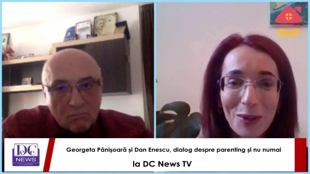 Georgeta Pânișoară și Dan Enescu, dialog despre parenting și nu numai, la DC News TV