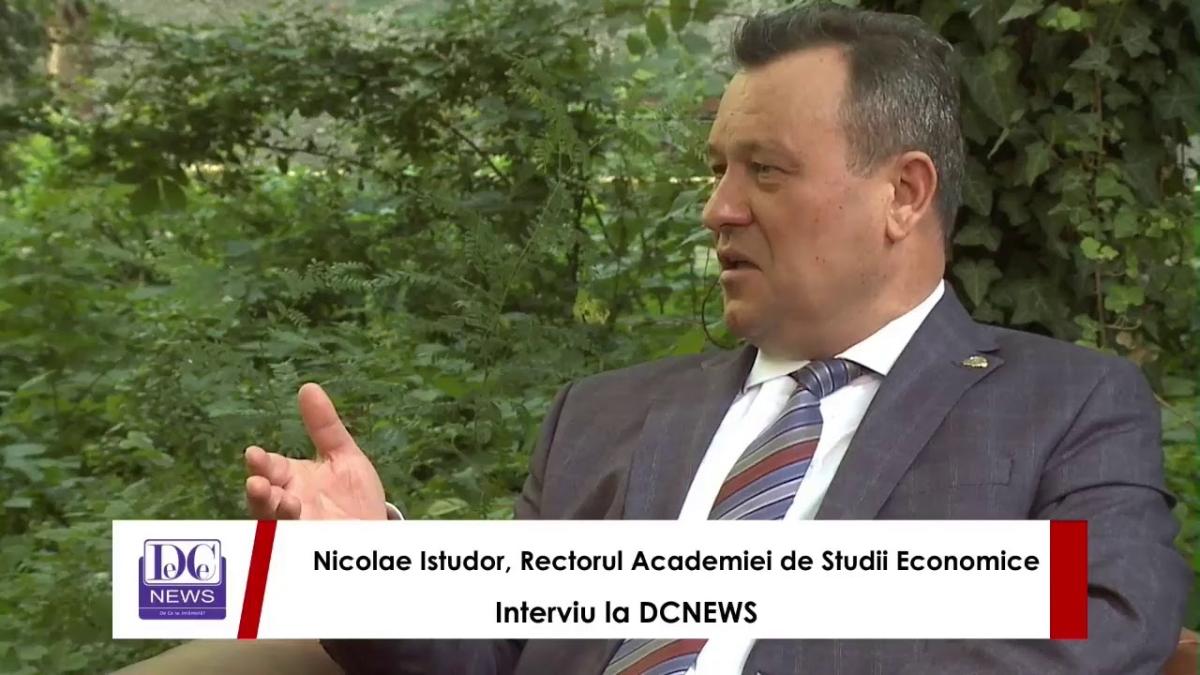 Nicolae Istudor, rectorul ASE, informațiile momentului la interviurile DC News