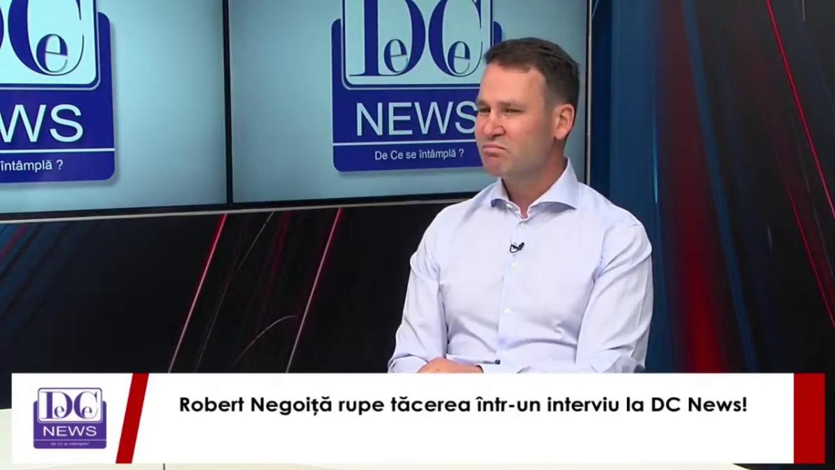 Robert Negoiță rupe tăcerea într-un interviu la DC News!