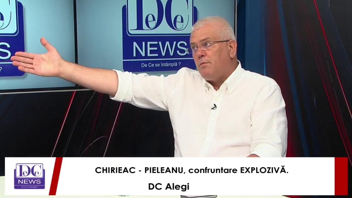 CHIRIEAC - PIELEANU, confruntare EXPLOZIVĂ. DC Alegi, LIVE AICI!