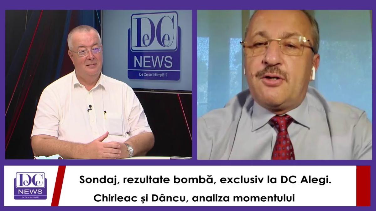 Sondaj, rezultate bombă, exclusiv la DC Alegi. Chirieac și Dâncu, analiza momentului