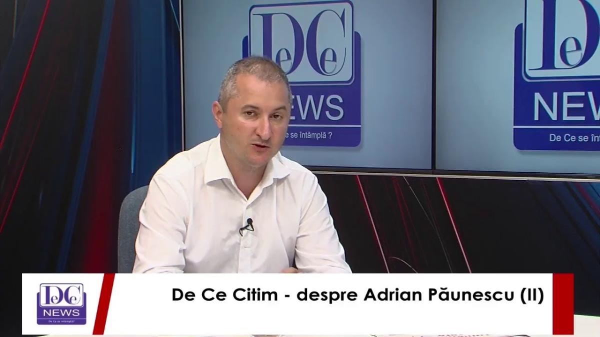 De Ce Citim, despre Adrian Păunescu (II), live la DC News