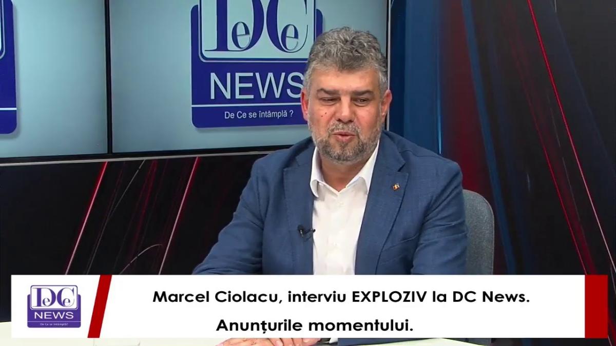 Marcel Ciolacu, interviu EXPLOZIV la DC News. Anunțurile momentului