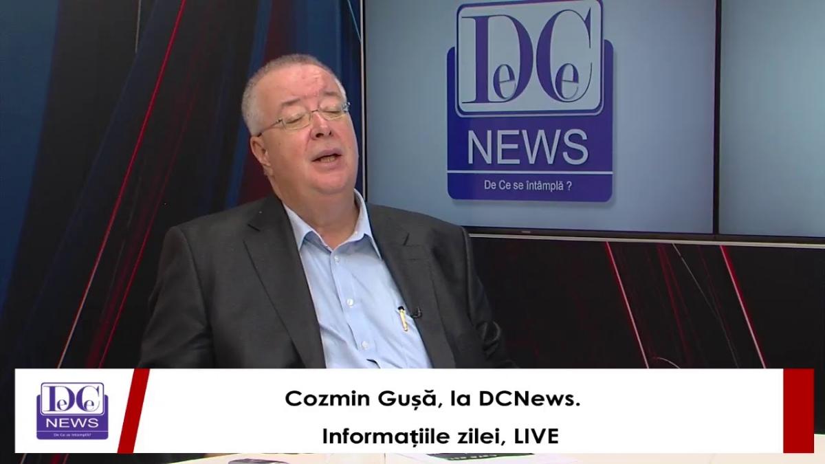 Cozmin Gușă, la DCNews. Informațiile zilei, LIVE
