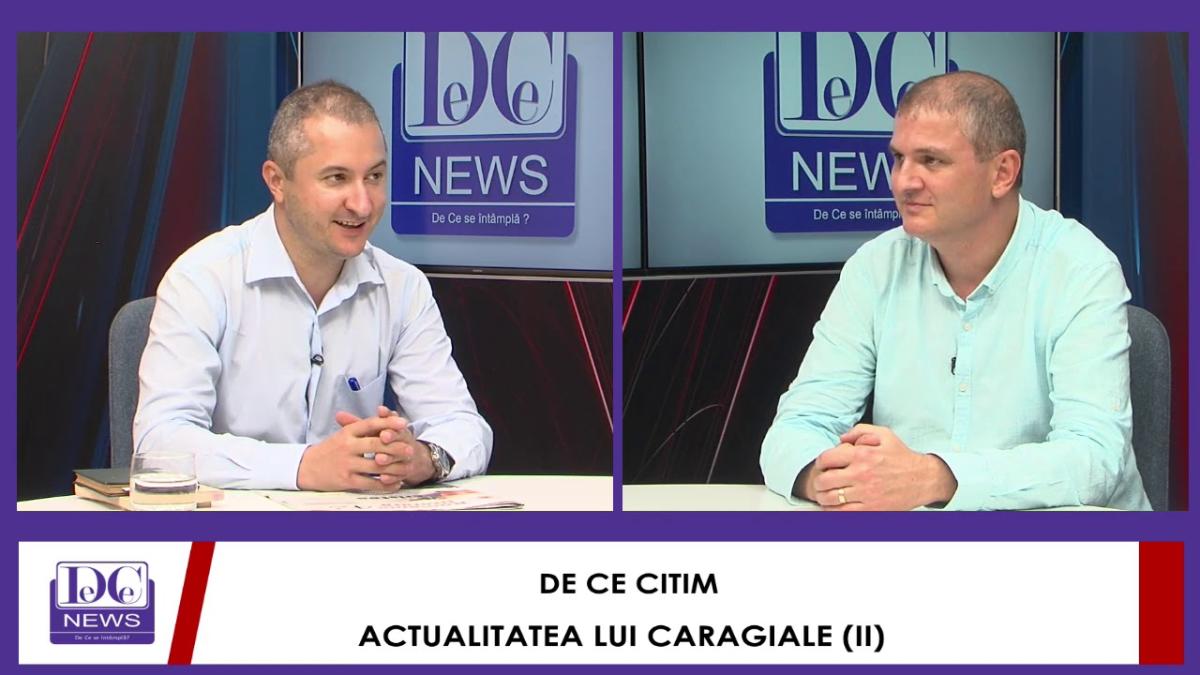 Actualitatea lui Caragiale (II) live - exclusiv