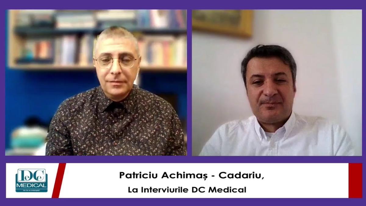 Prof dr Patriciu Achimaș-Cadariu: totul despre cancerele oncoginecologice.Interviurile DC News si DC