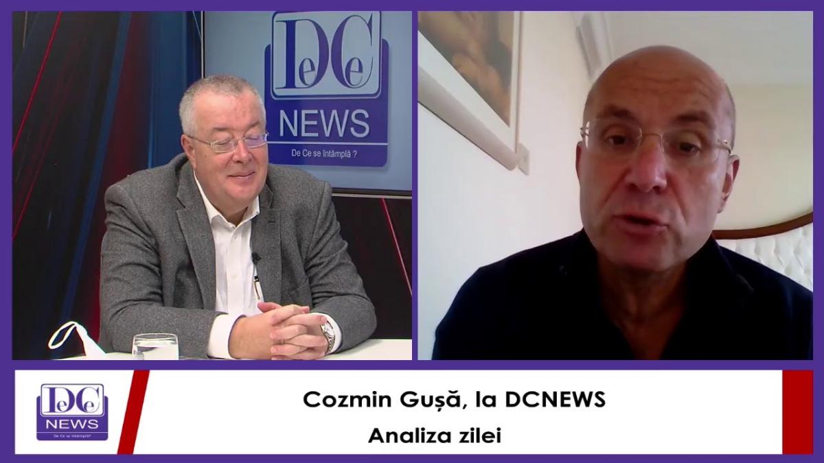 Cozmin Gușă, la DCNEWS. Analiza zilei