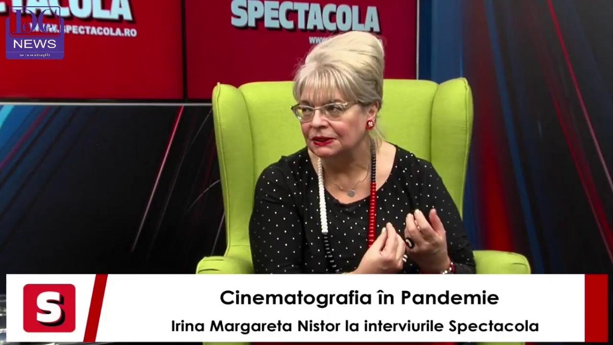 Cinematografia în pandemie. Irina Margareta Nistor, la Interviurile Spectacola de weekend