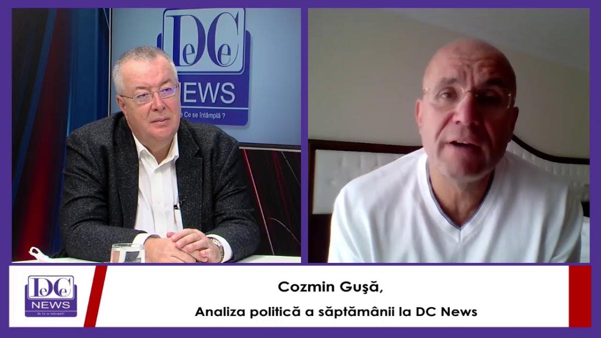 Cozmin Guşă, analiza politică a săptămânii la DC News