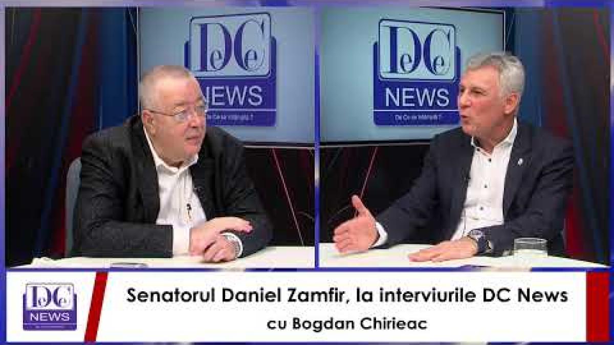 Senatorul Daniel Zamfir, la interviurile DC News cu Bogdan Chirieac