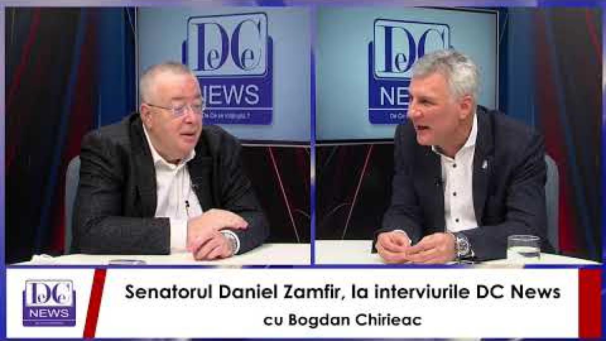 Senatorul Daniel Zamfir, la interviurile DC News cu Bogdan Chirieac