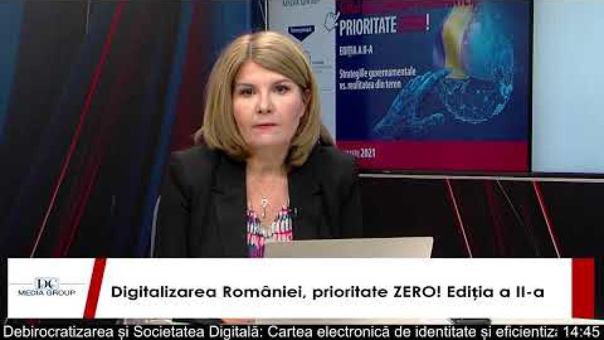 Digitalizarea Romaniei, prioritate ZERO! Editia a II-a