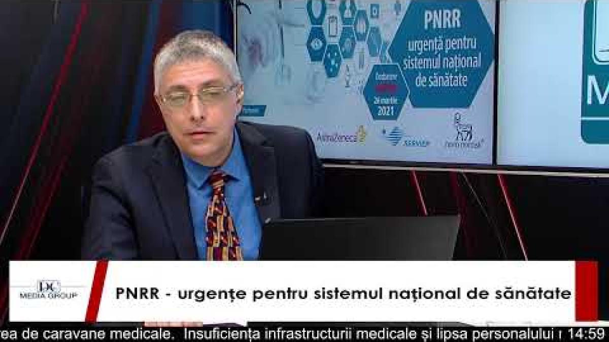 PNRR-urgențe pentru sistemul național de sănătate, dezbatere la DC News