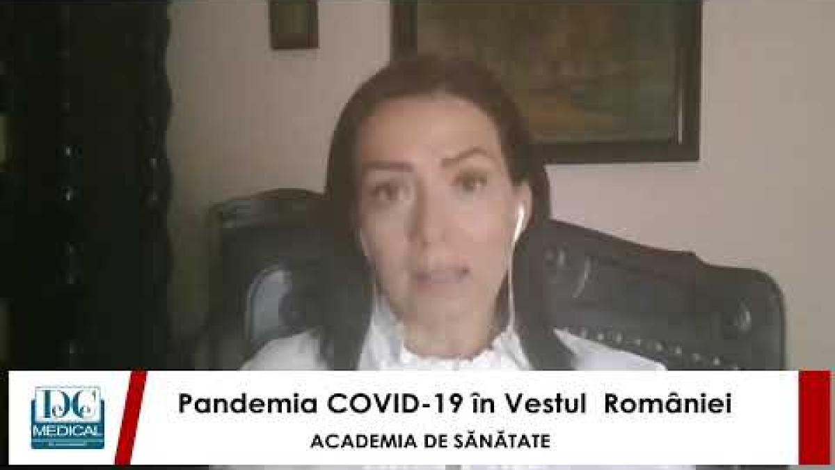 Conf.dr. Voichița Lăzureanu: Pandemia COVID-19 în Vestul României. Academia de Sănătate