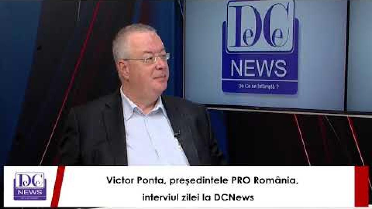 Victor Ponta, președintele PRO România, interviul zilei la DCNews