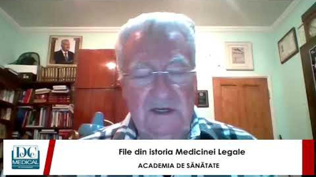 Academia de Sănătate: Istoria Medicinei Legale, cu prof dr Octavian Buda și prof dr Vladimir Beliș