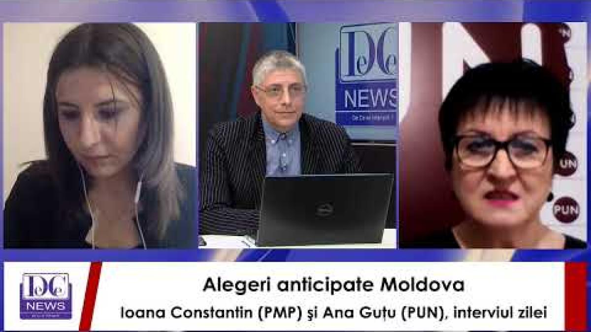 Ioana Constantin (PMP) și Ana Guţu (PUN), dezvăluiri despre alegerile anticipate din Moldova