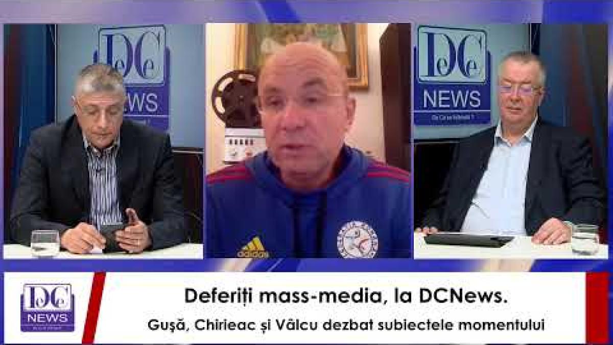 Deferiţi mass-media, la DCNews. Chirieac, Vâlcu şi Guşă dezbat subiectele momentului
