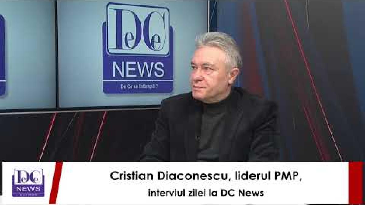 Cristian Diaconescu, liderul PMP, interviul zilei la DC News