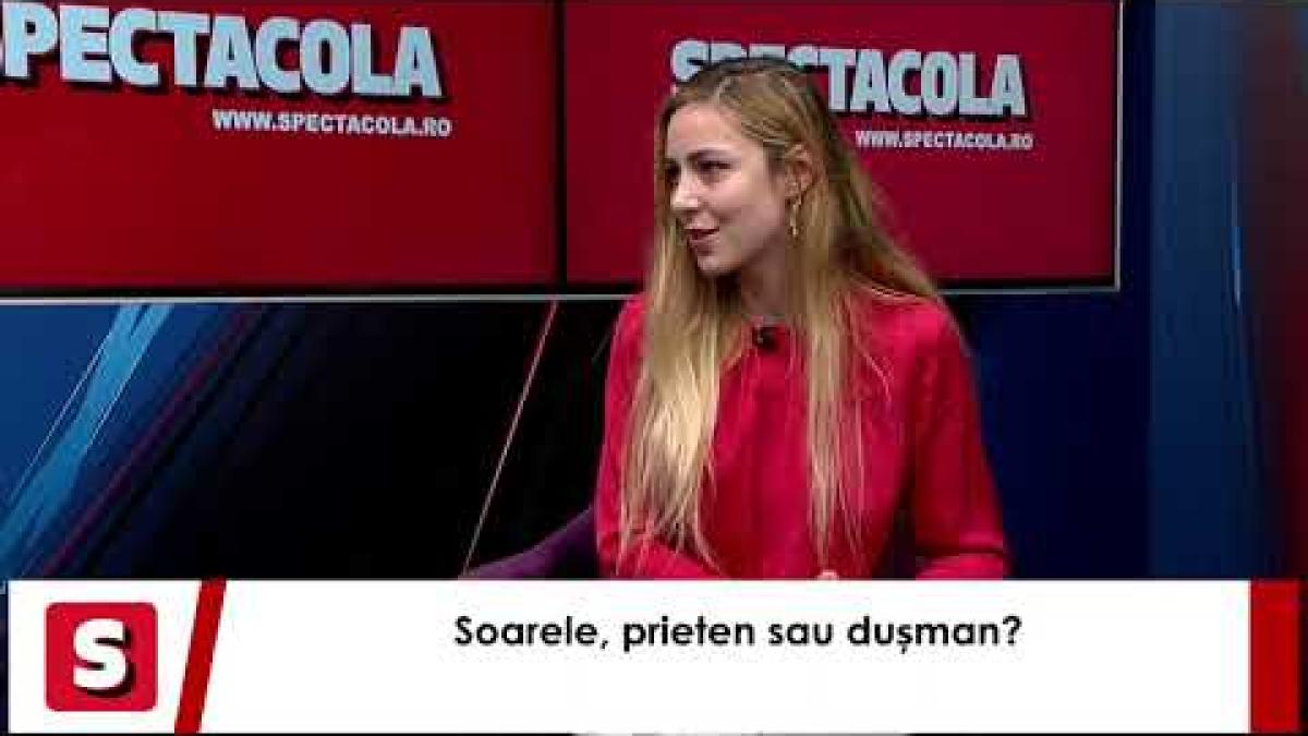 Îngrijirea pielii pe timp de vară.Dermatologul Pavelina Andrei,despre efectele negative ale soarelui