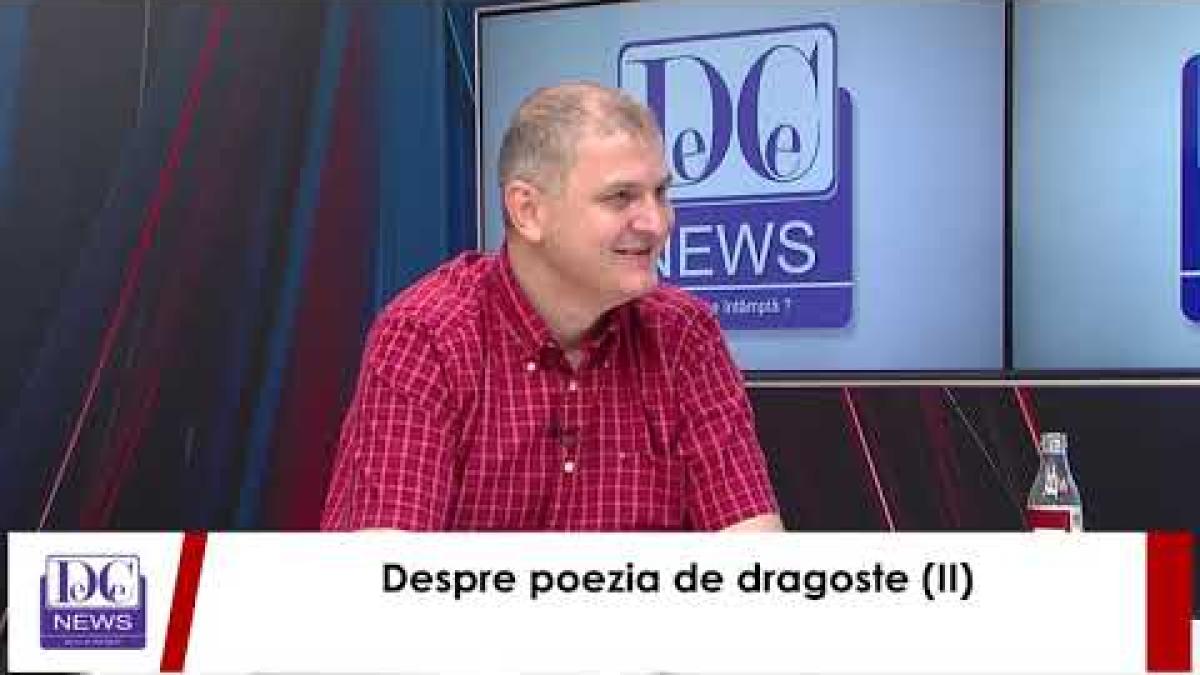 De Ce Citim – Despre poezia de dragoste (II)