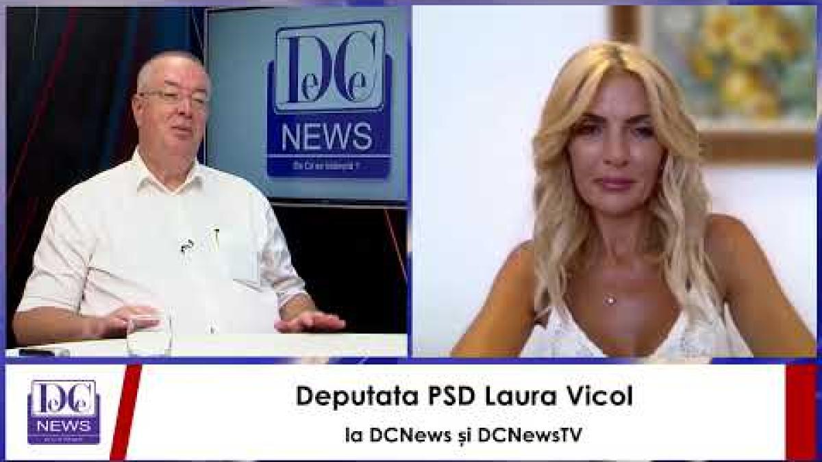 Deputata PSD Laura Vicol, la DCNews și DCNewsTV