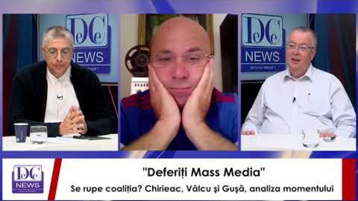 Se rupe coaliţia? Chirieac, Vâlcu şi Guşă, analiza momentului la Deferiţi Mass Media