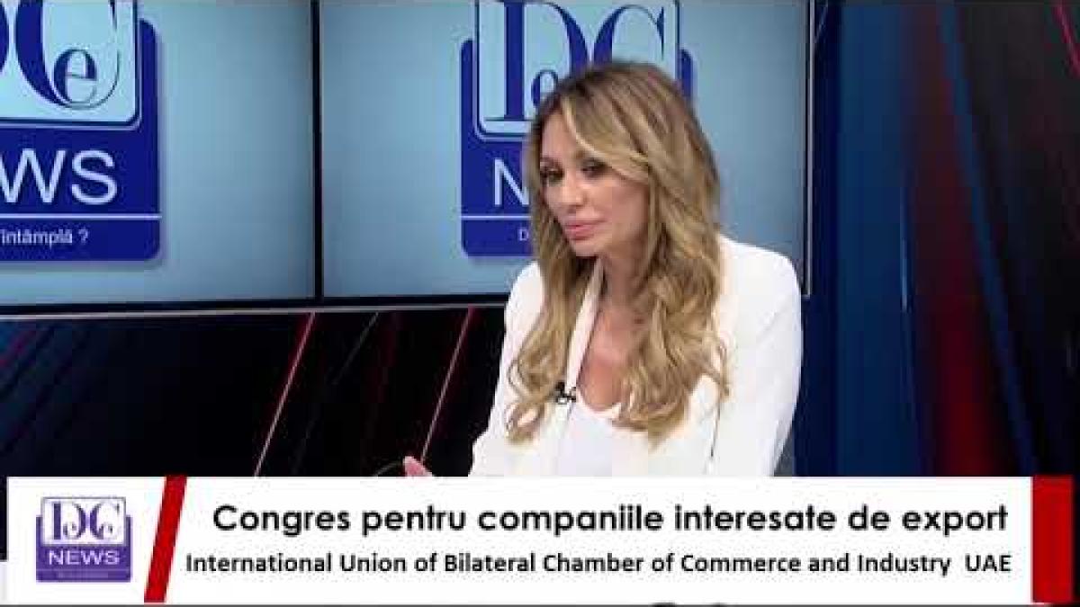 Congres IUBCCI, în 20 octombrie, în EAU. Cristina Ciobanu, detalii pentru oamenii de afaceri