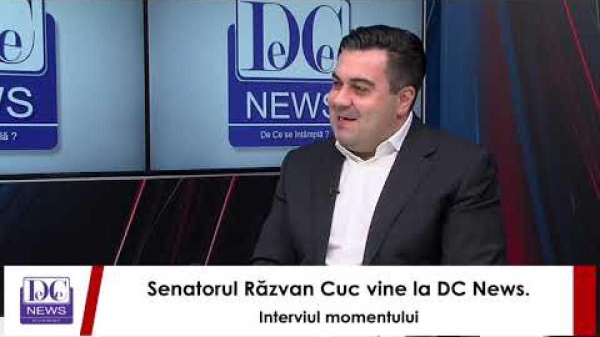 Senatorul Răzvan Cuc vine la DC News. Interviul momentului