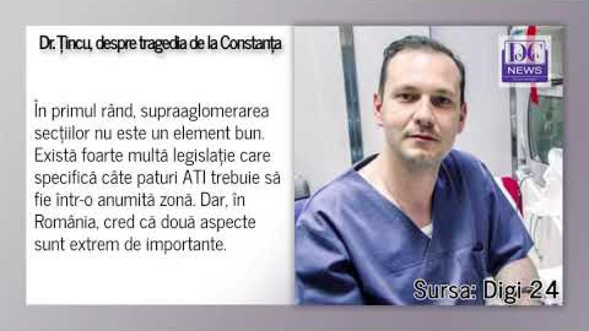 Dr. Țincu, reacție după incendiul de la ATI din Constanța
