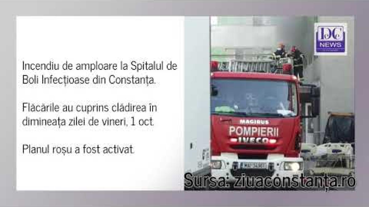 INCENDIU la Spitalul de Boli Infecțioase din Constanța!
