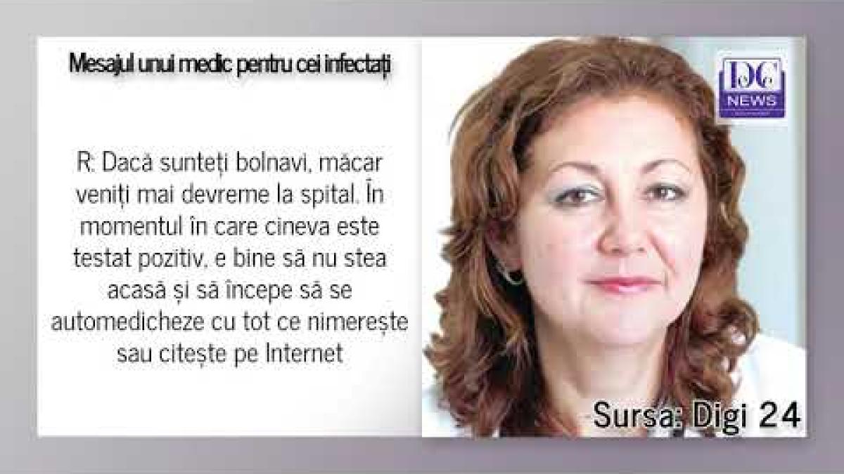Dr. Simin Aysel Florescu, sfat pentru cei infectați. „Nu lăsați să treacă o săptămână”