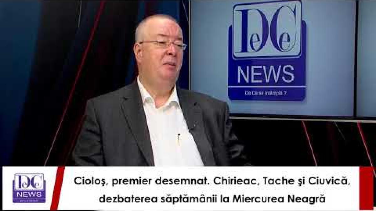 Cioloş, premier desemnat. Chirieac, Tache şi Ciuvică, dezbaterea săptămânii la Miercurea Neagră