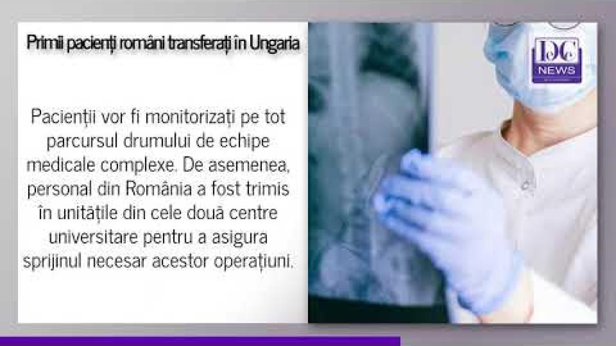 A început transferul primilor pacienți infectați cu Covid-19 în Ungaria