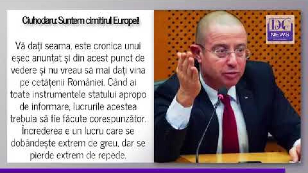 Ciuhodaru: Suntem cimitirul Europei! Sunt niște gropari ai sănătății