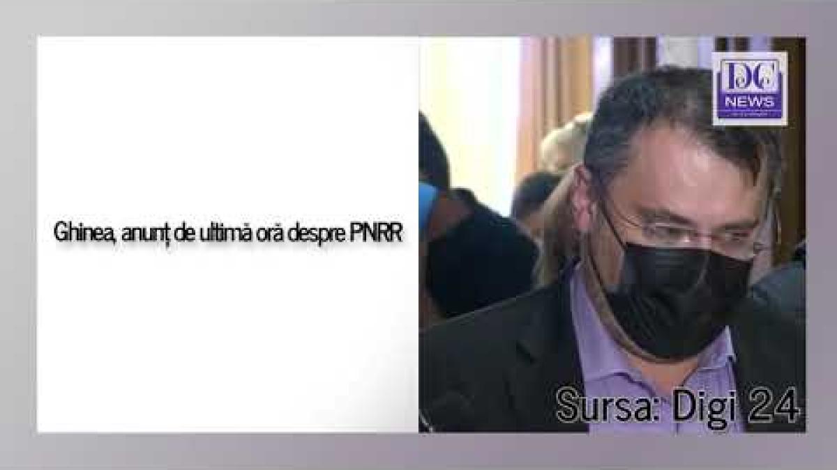 Ghinea, anunț despre PNRR după ce a primit aviz negativ în Comisia pentru Fonduri Europene