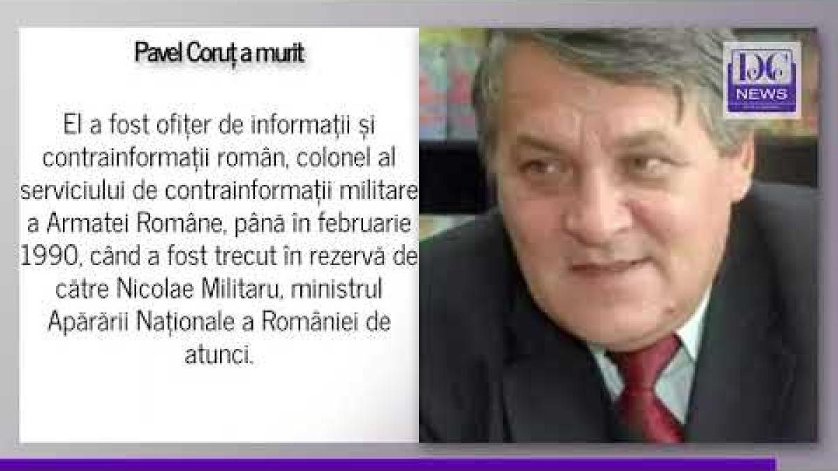 Pavel Coruț a murit