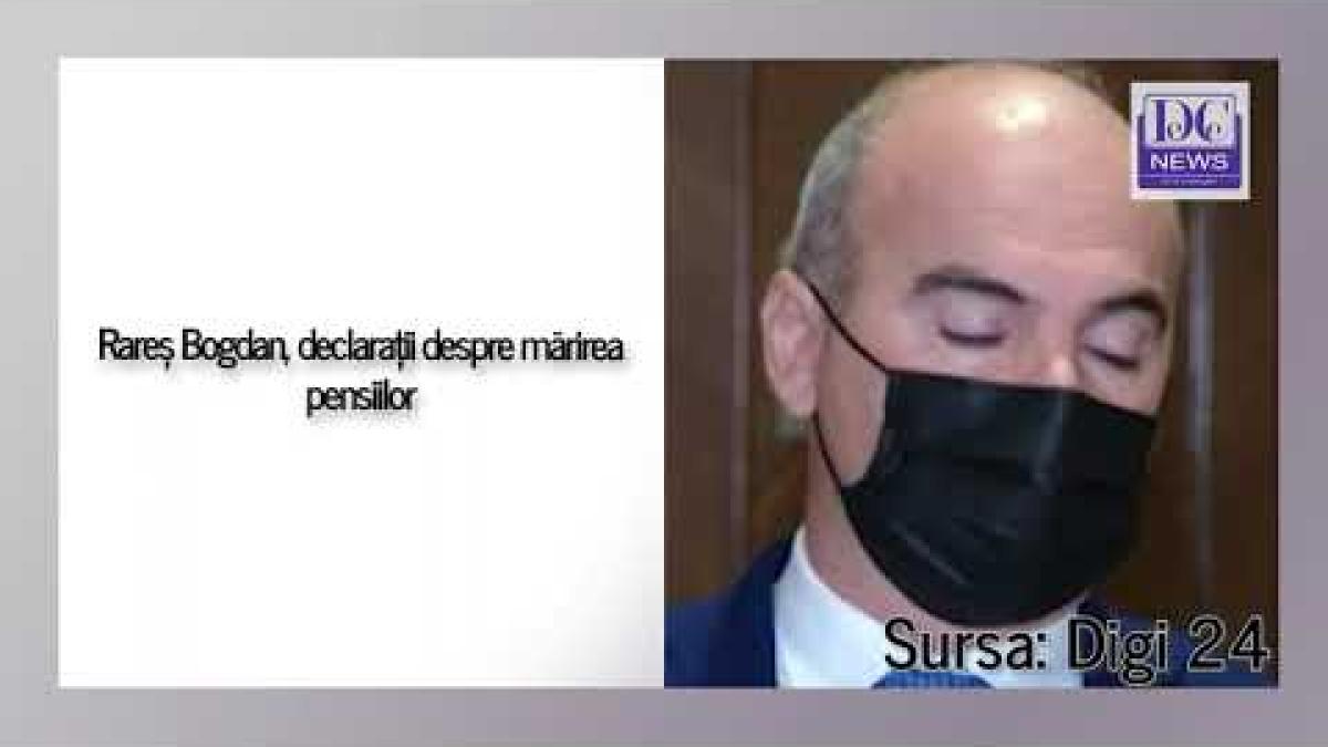 rares bogdan declaratii despre marirea pensiilor