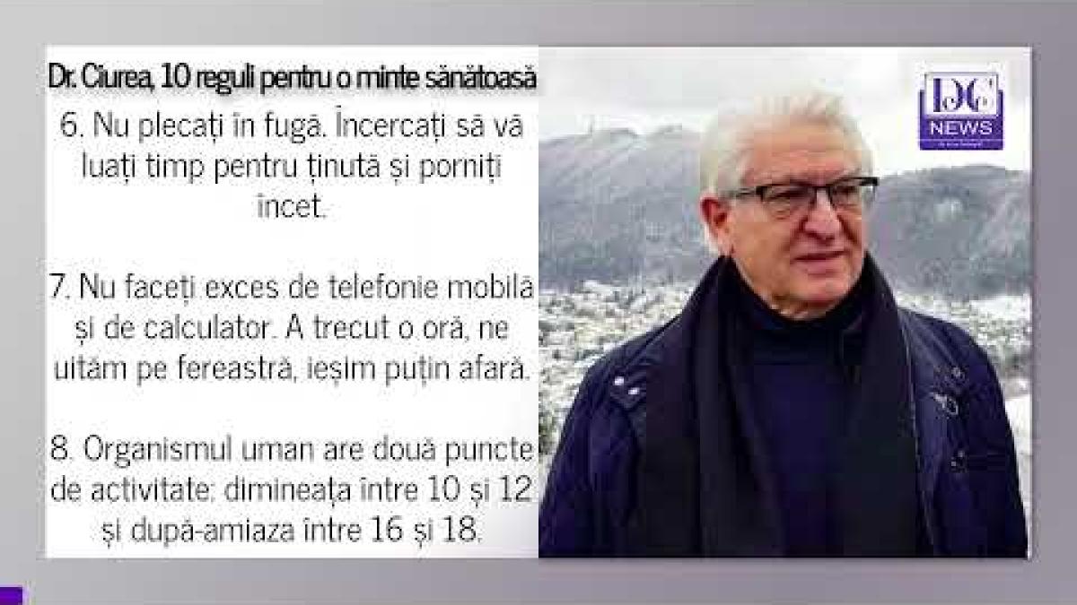 Dr. Vlad Ciurea dezvăluie cele „10 porunci” pentru a avea o minte sănătoasă