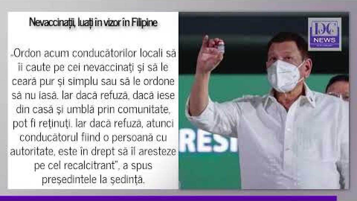 Președintele cere arestarea nevaccinaților care ies din case, în Filipine