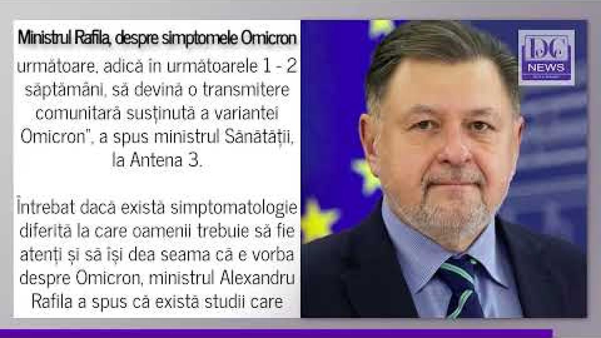 Rafila explică cum îți dai seama că ești infectat cu Omicron