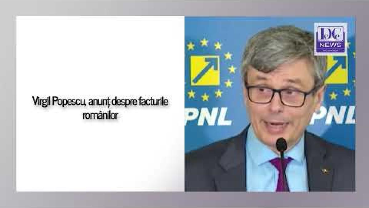 Virgil Popescu, anunțul momentului despre facturile românilor